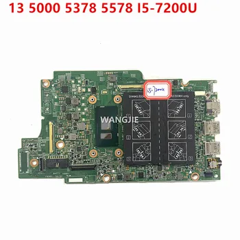 CN-0PG0MH 0PG0MH PG0MH Dell Inspiron 13 5000 5378 5578 İçin laptop Anakart 15296-1 SR2ZU I5-7200U %100 % Çalışıyor